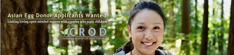 Asian Egg Donor Applicants Wanted